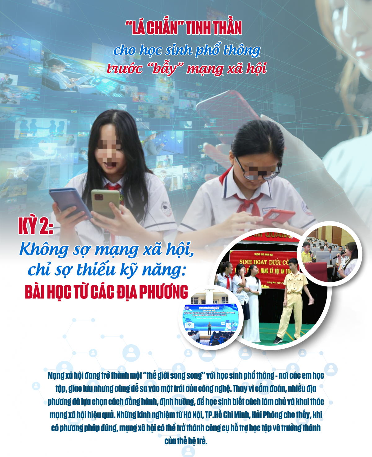 Kỳ 2: Không sợ mạng xã hội, chỉ sợ thiếu kỹ năng: Bài học từ các địa phương Kỳ 2: Không sợ mạng xã hội, chỉ sợ thiếu kỹ năng: Bài học từ các địa phương