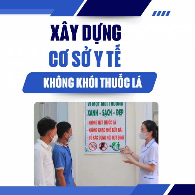 Xây dựng cơ sở y tế không khói thuốc lá