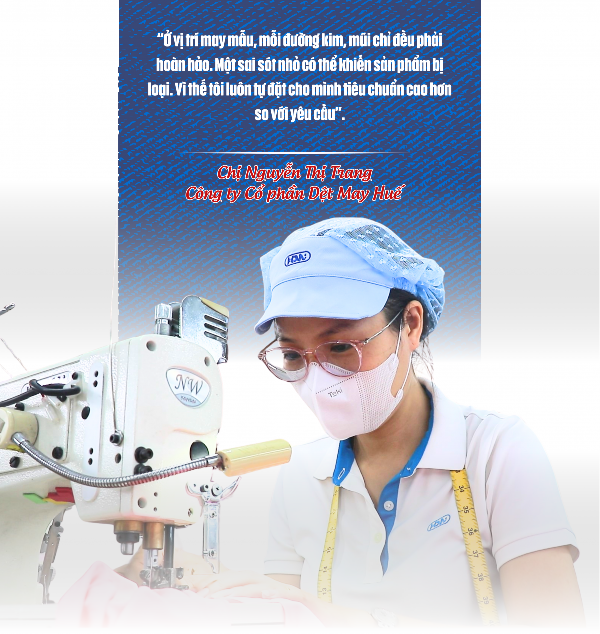 Nữ công nhân may xứ Huế với đôi bàn tay vàng Nữ công nhân may xứ Huế với đôi bàn tay vàng