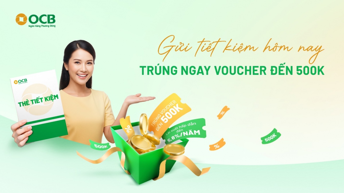 OCB mang đến ưu đãi dành cho khách hàng gửi tiết kiệm tại quầy OCB mang đến ưu đãi dành cho khách hàng gửi tiết kiệm tại quầy