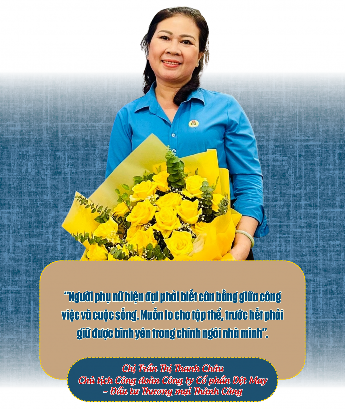 Trần Thị Thanh Châu: Người phụ nữ dệt nên thành công