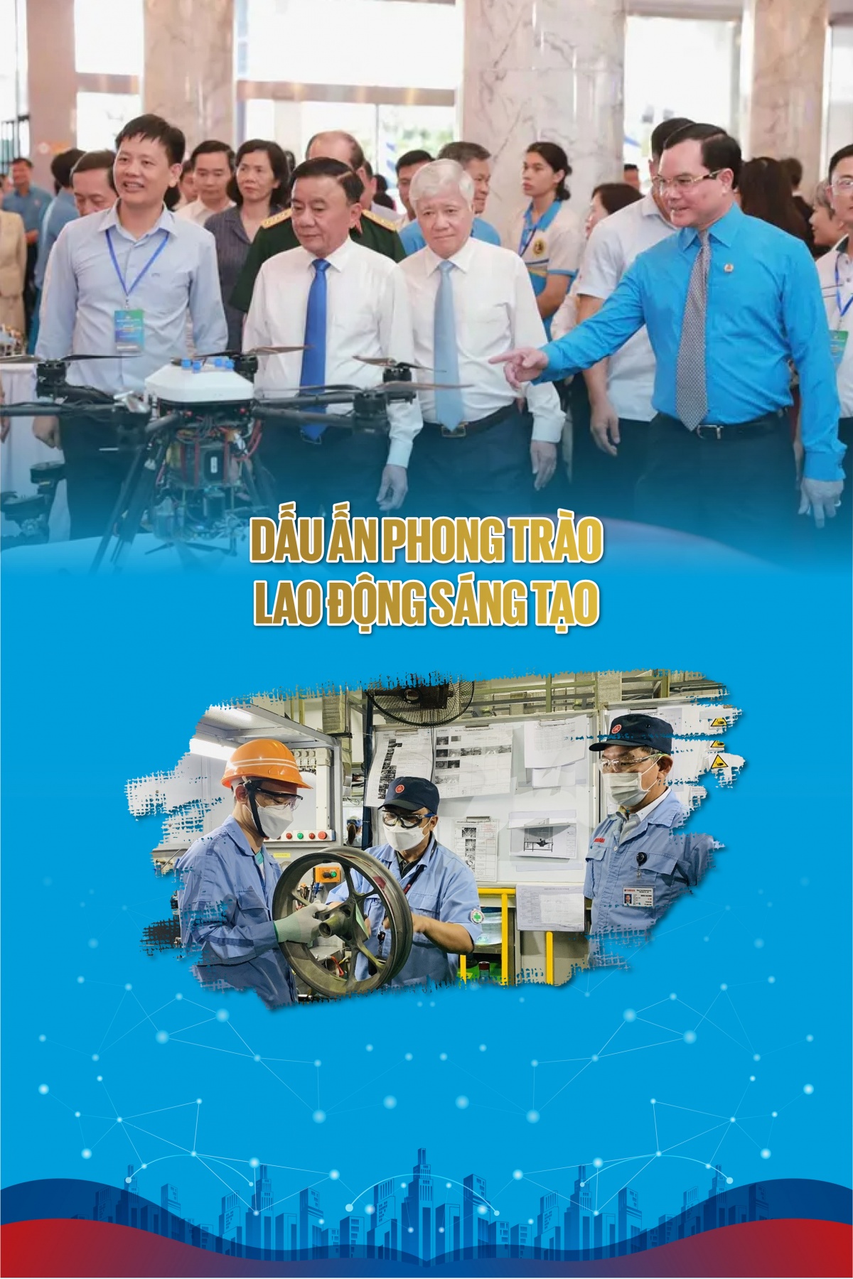Dấu ấn phong trào Lao động sáng tạo