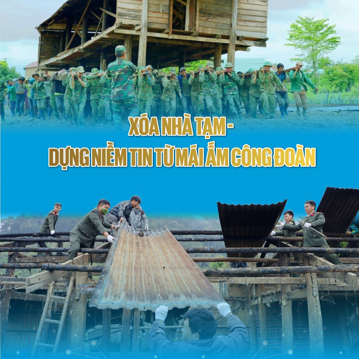 Xóa nhà tạm – Dựng niềm tin từ mái ấm công đoàn