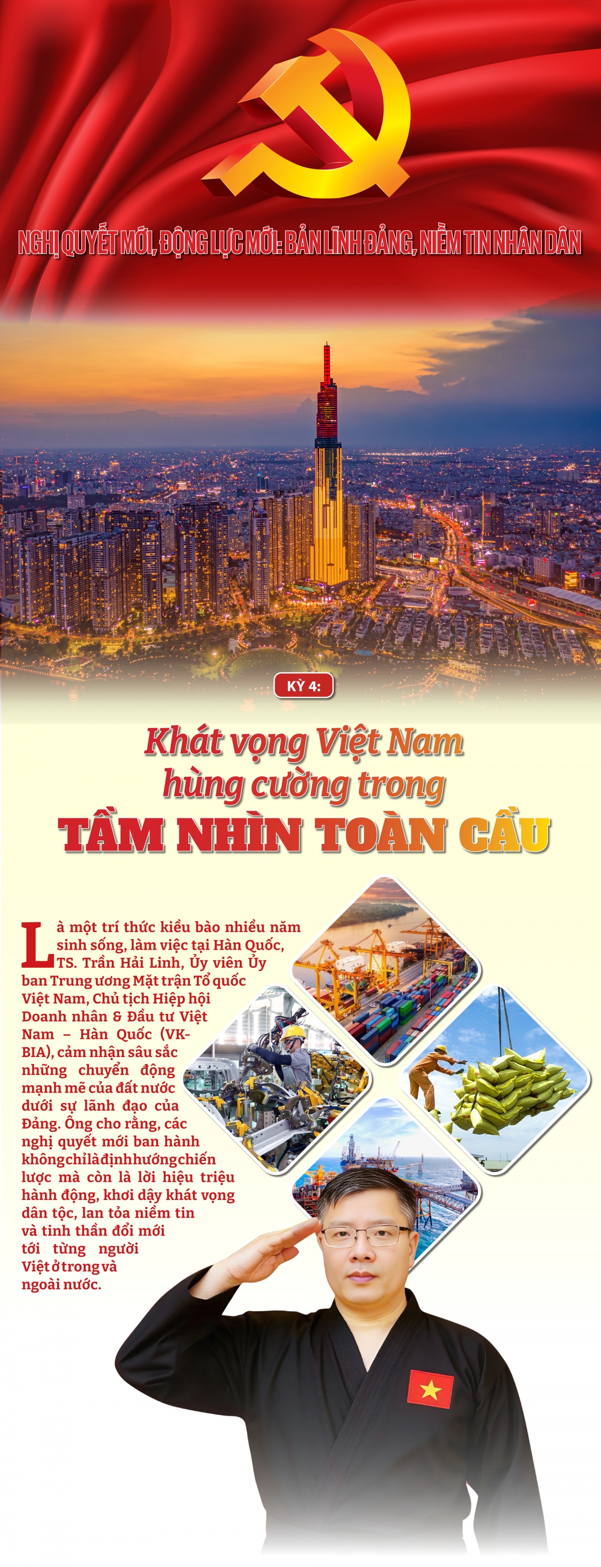 Kỳ 4: Khát vọng Việt Nam hùng cường trong tầm nhìn toàn cầu Kỳ 4: Khát vọng Việt Nam hùng cường trong tầm nhìn toàn cầu