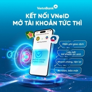 Mở tài khoản VietinBank dễ dàng trên ứng dụng VNeID