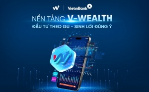 VietinBank ra mắt V-Wealth – Nền tảng đầu tư toàn diện theo xu hướng “One App - All Wealth”