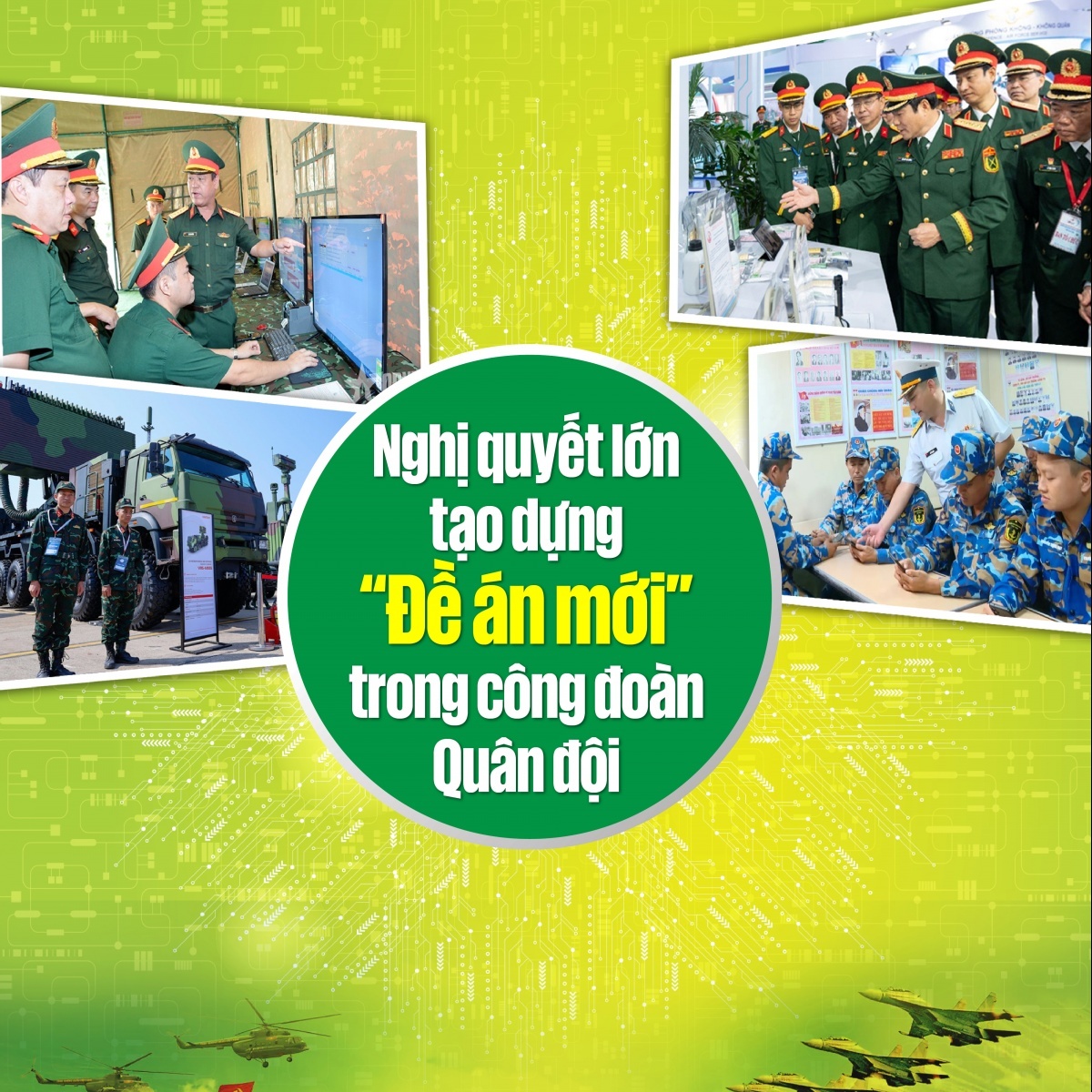 Nghị quyết lớn tạo dựng “đề án mới” trong công đoàn Quân đội