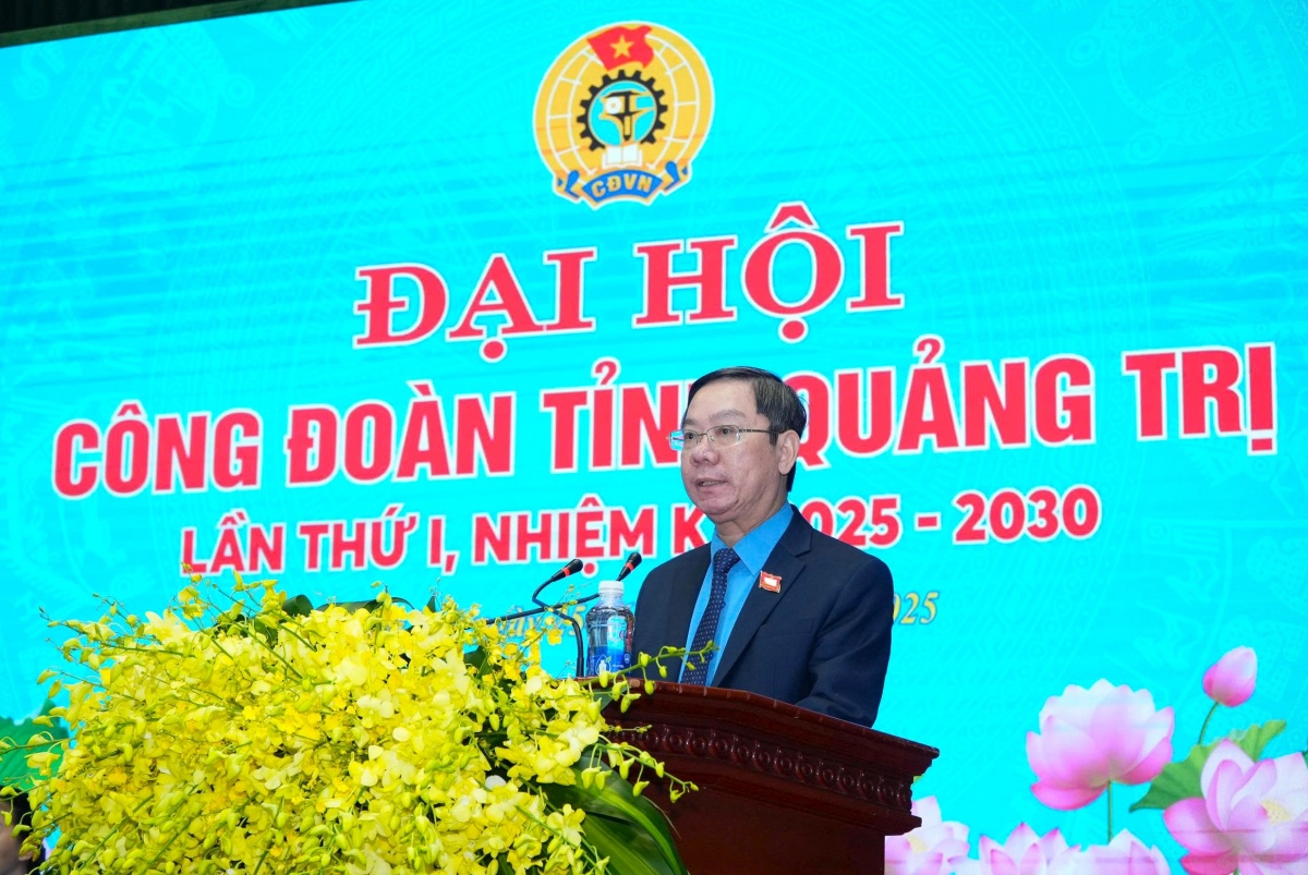 Ông Nguyễn Thế Lập giữ chức Chủ tịch Liên đoàn Lao động tỉnh Quảng Trị nhiệm kỳ 2025 - 2030