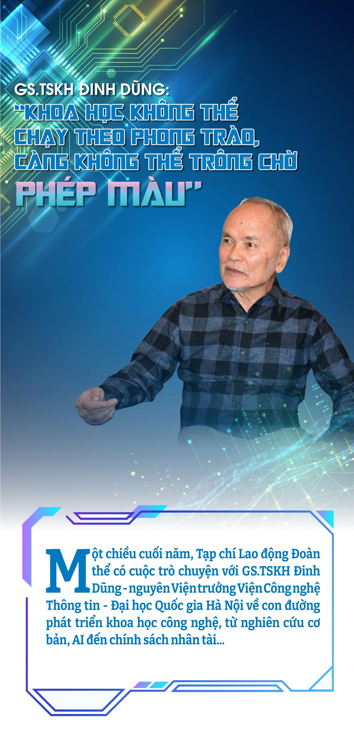 GS.TSKH Đinh Dũng: “Khoa học không thể chạy theo phong trào, càng không thể trông chờ phép màu”