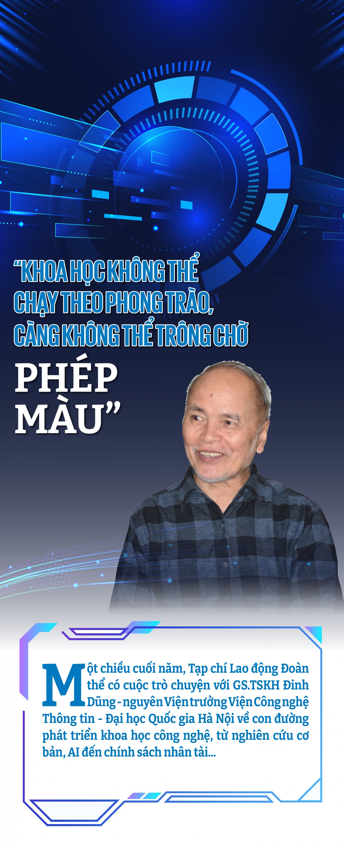 GS.TSKH Đinh Dũng: “Khoa học không thể chạy theo phong trào, càng không thể trông chờ phép màu”