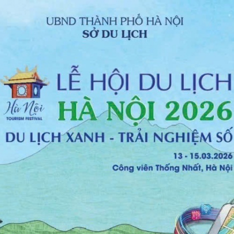 Khám phá Hà Nội đa trải nghiệm tại Lễ hội Du lịch Hà Nội 2026