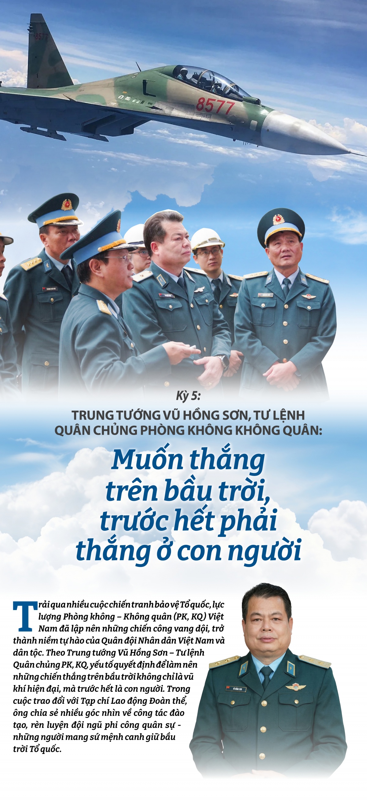 Kỳ 5: Muốn thắng trên bầu trời, trước hết phải thắng ở con người