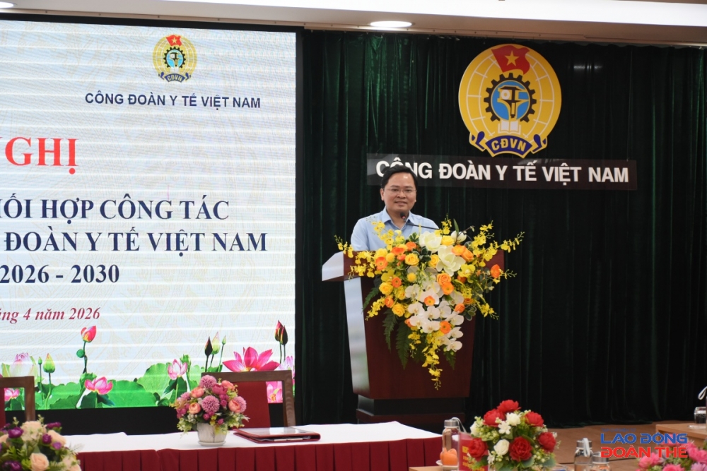 Ba "đơn hàng" đột phá của Chủ tịch Tổng Liên đoàn Lao động Việt Nam dành cho ngành Y tế Ba "đơn hàng" đột phá của Chủ tịch Tổng Liên đoàn Lao động Việt Nam dành cho ngành Y tế