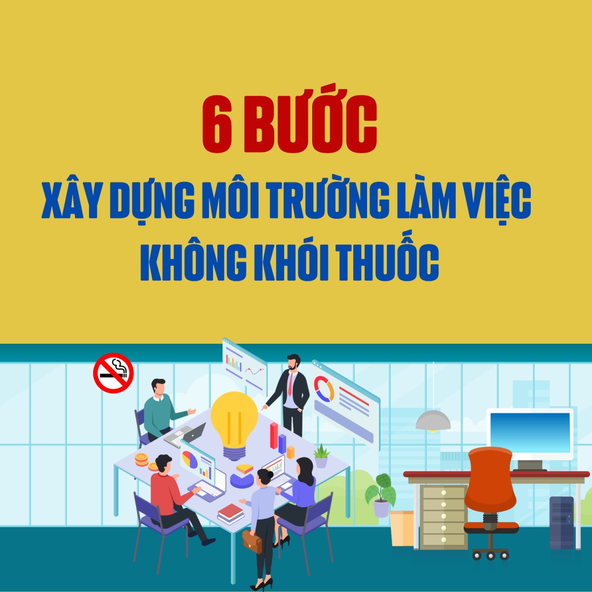 6 bước xây dựng môi trường làm việc không khói thuốc lá