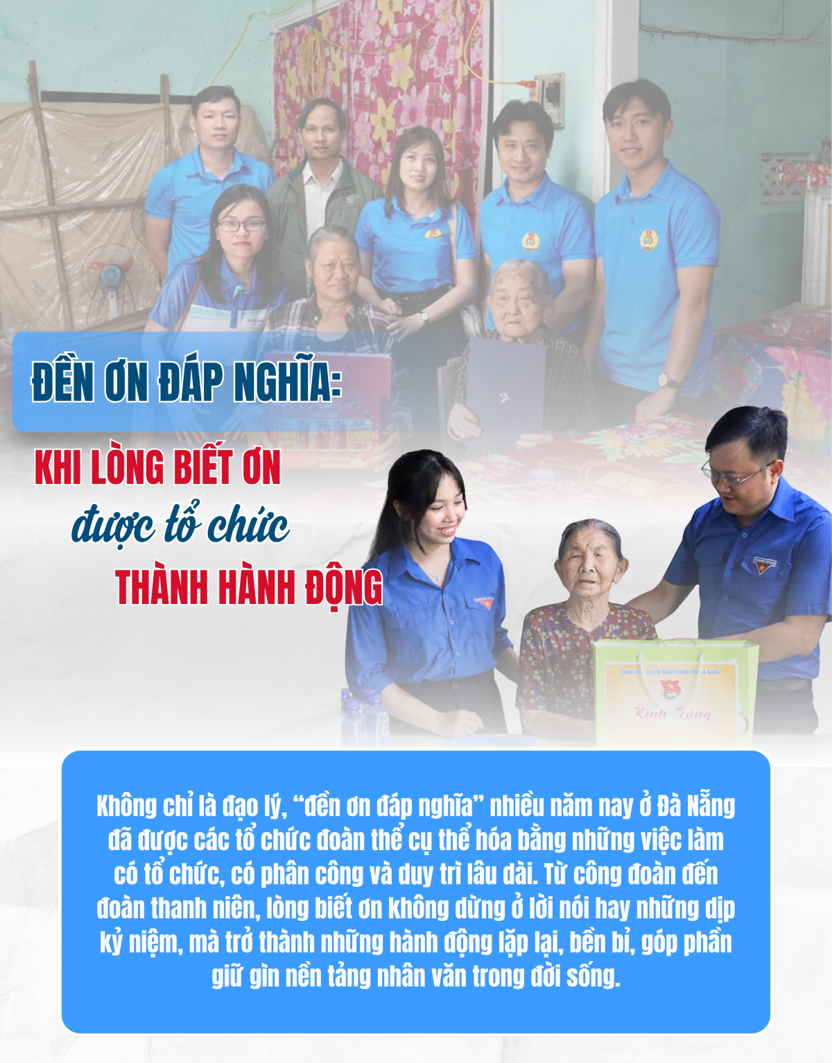 Đền ơn đáp nghĩa: Khi lòng biết ơn được tổ chức thành hành động