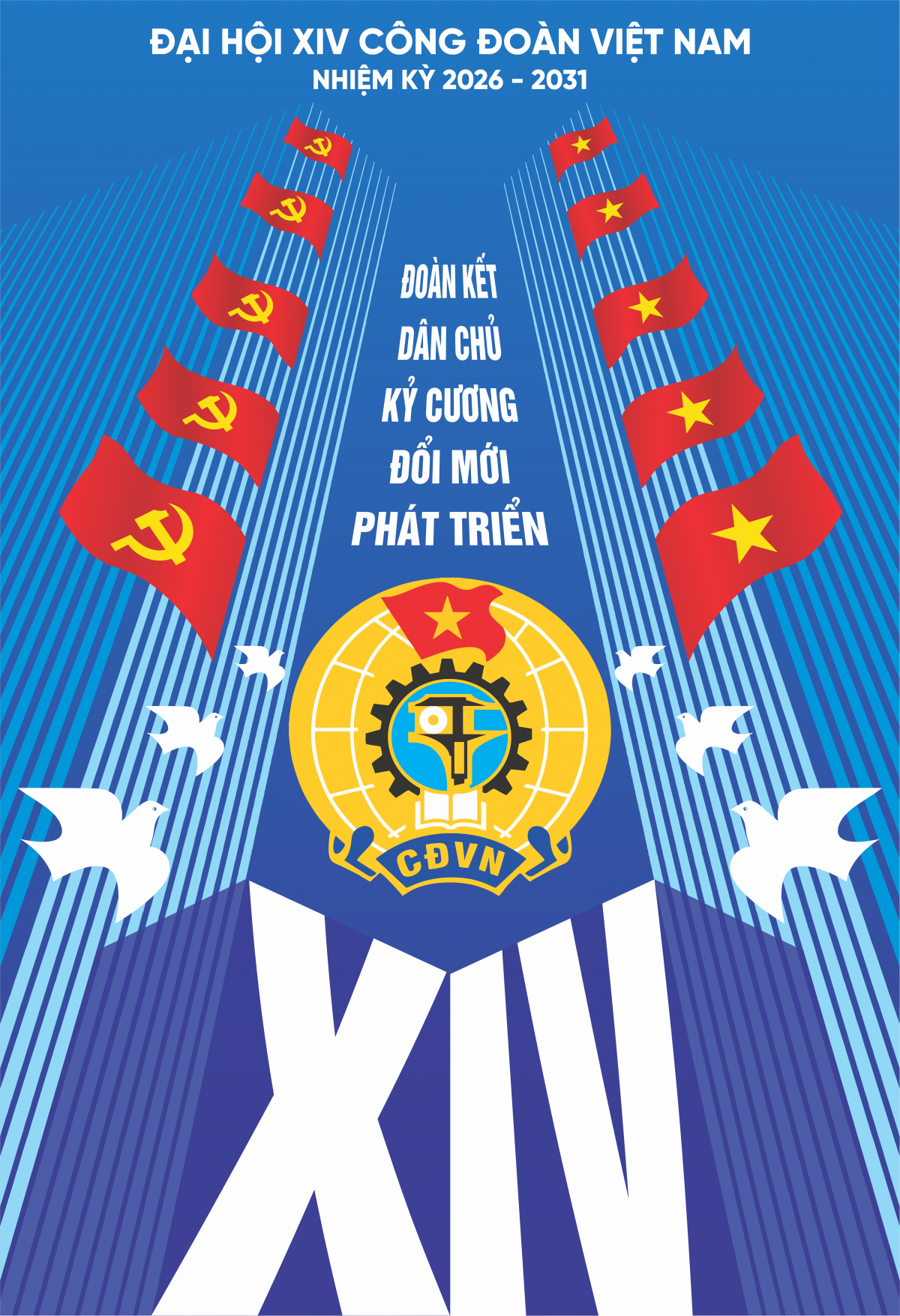 Đoàn kết - Dân chủ - Kỷ cương - Đổi mới - Phát triển