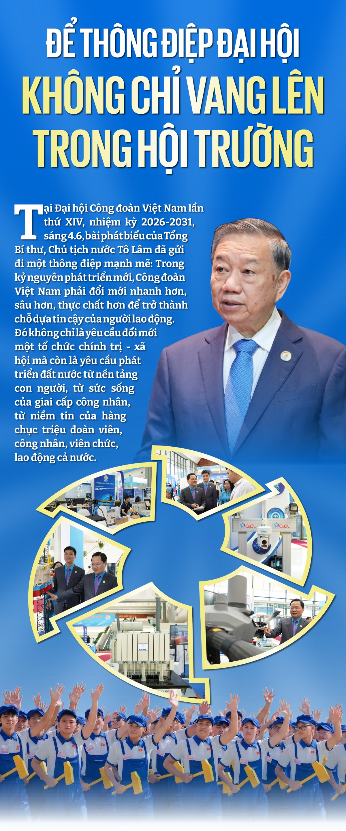 Để thông điệp Đại hội không chỉ vang lên trong hội trường
