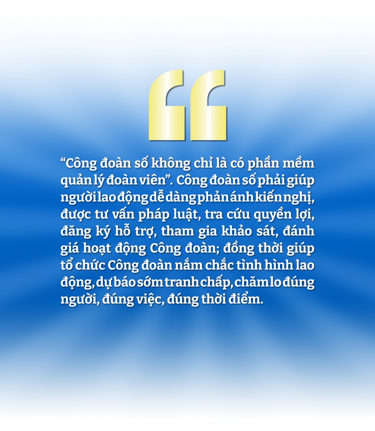 Để thông điệp Đại hội không chỉ vang lên trong hội trường