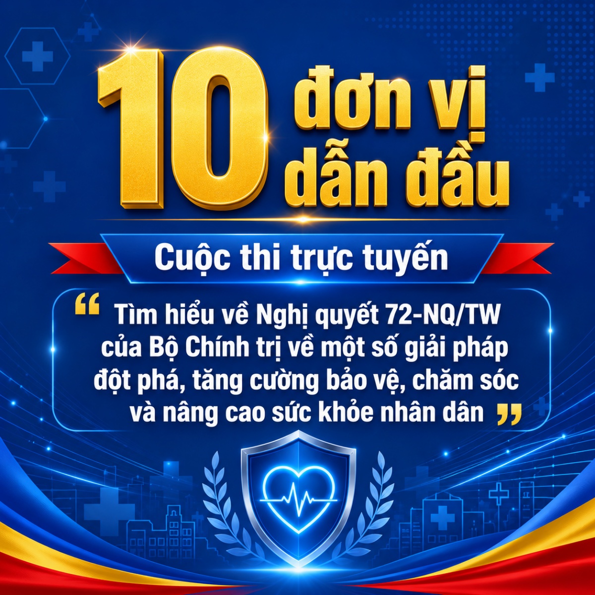 10 don vi dan dau cuoc thi truc tuyen tim hieu ve nghi quyet 72 nqtw cua bo chinh tri