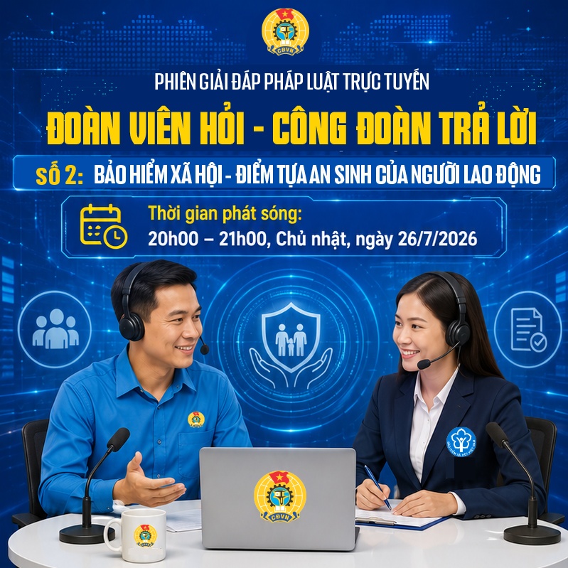 sap dien ra chuong tri nh giai dap phap luat truc tuyen doan vien hoi cong doan tra loi so 2