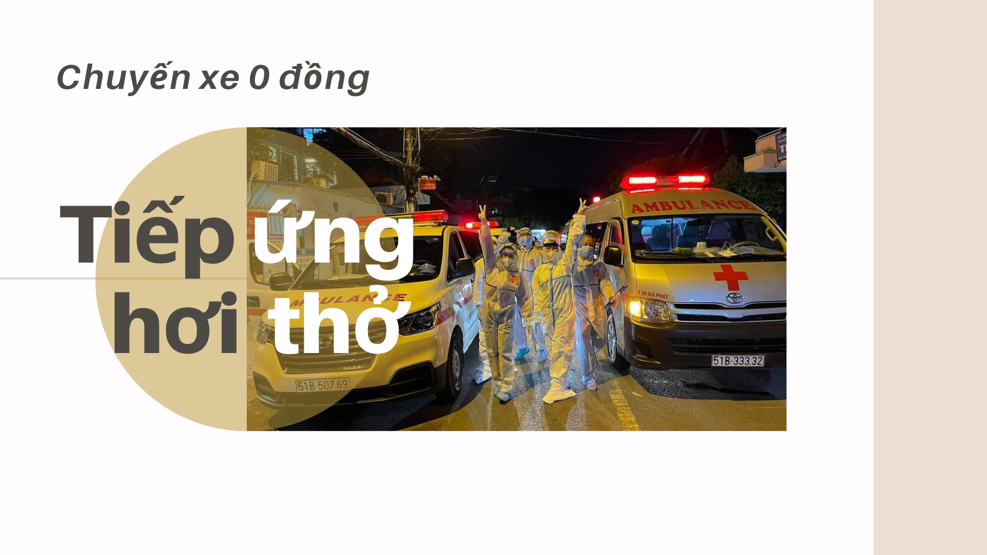 Chuyến xe 0 đồng: Tiếp ứng hơi thở