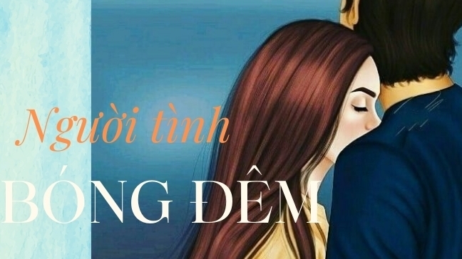 Truyện dài kỳ: Người tình bóng đêm (Phần 8)