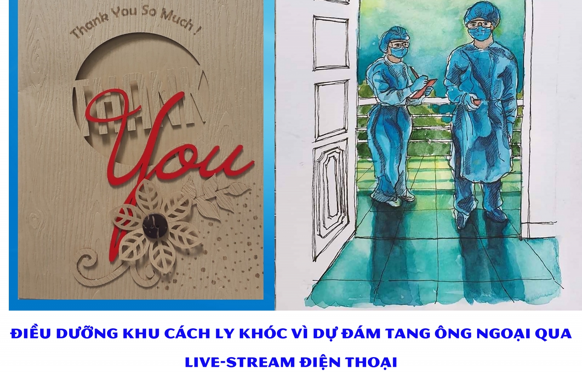 Điều dưỡng khu cách ly khóc vì dự đám tang ông ngoại qua live-stream điện thoại Điều dưỡng khu cách ly khóc vì dự đám tang ông ngoại qua live-stream điện thoại