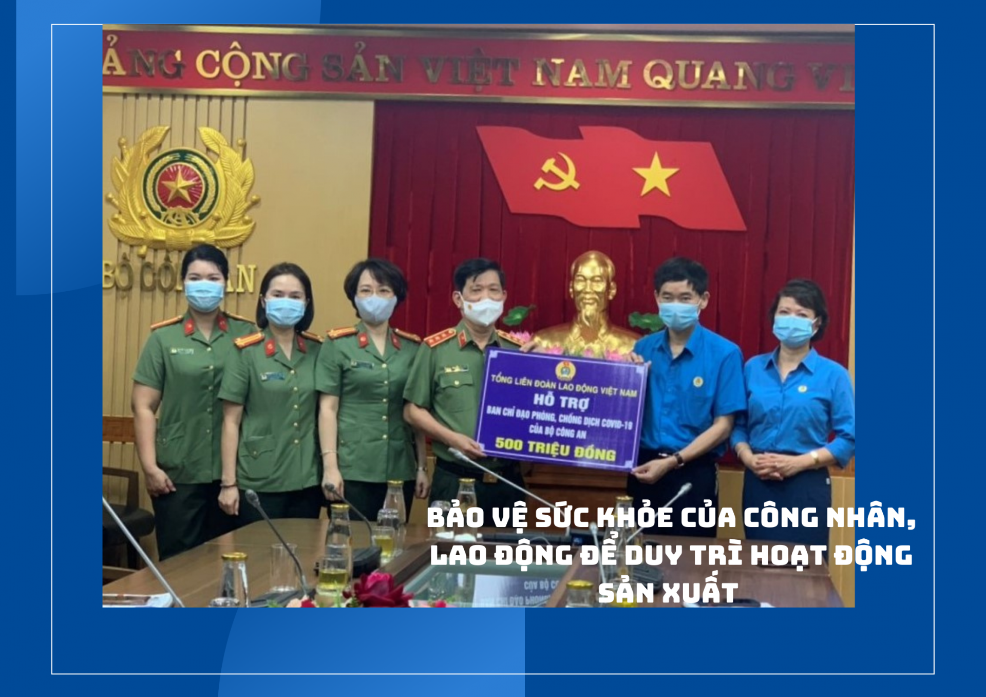 Bảo vệ sức khỏe của công nhân, lao động để duy trì hoạt động sản xuất