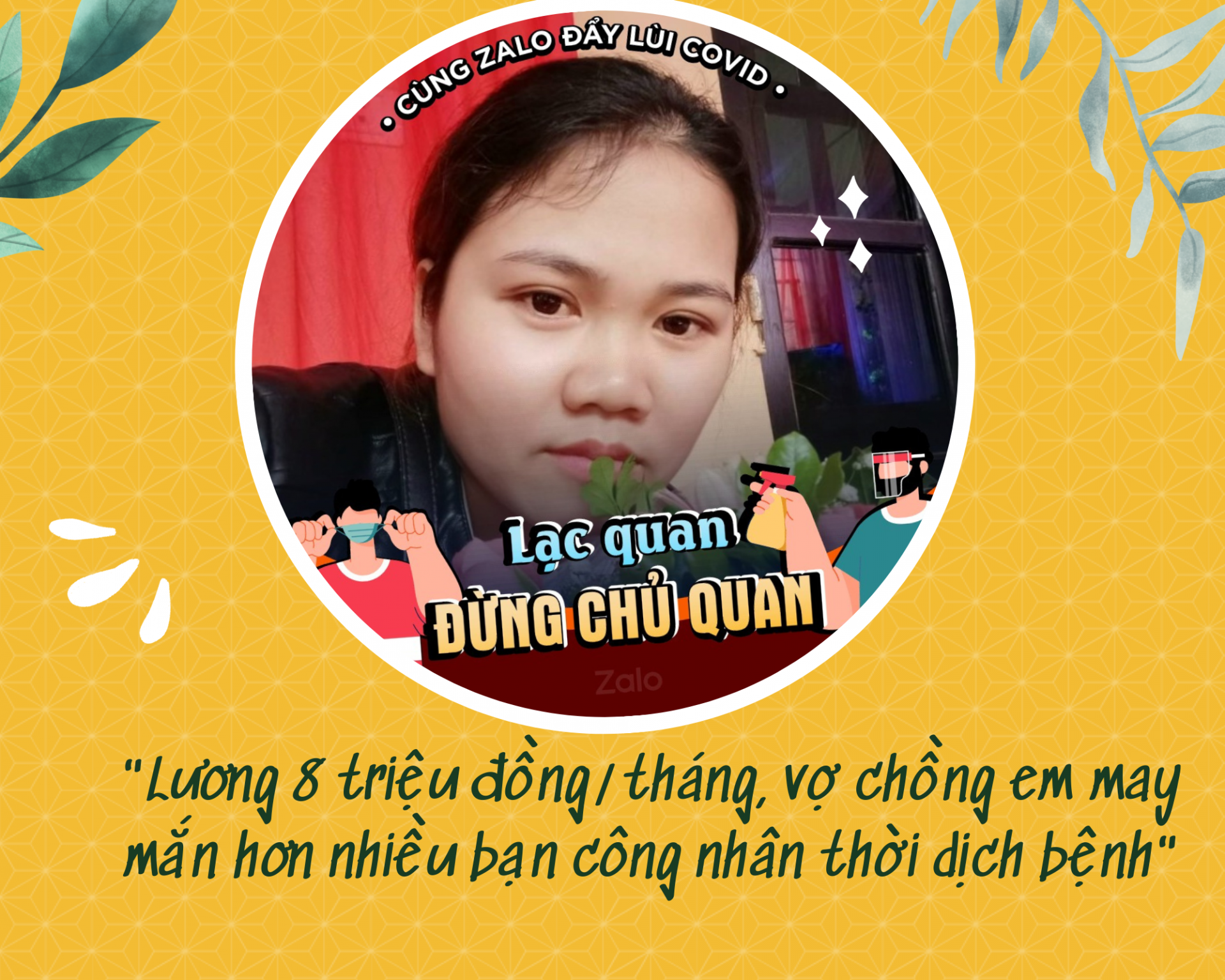 “Lương 8 triệu đồng/tháng, vợ chồng em may mắn hơn nhiều bạn công nhân thời dịch bệnh” “Lương 8 triệu đồng/tháng, vợ chồng em may mắn hơn nhiều bạn công nhân thời dịch bệnh”