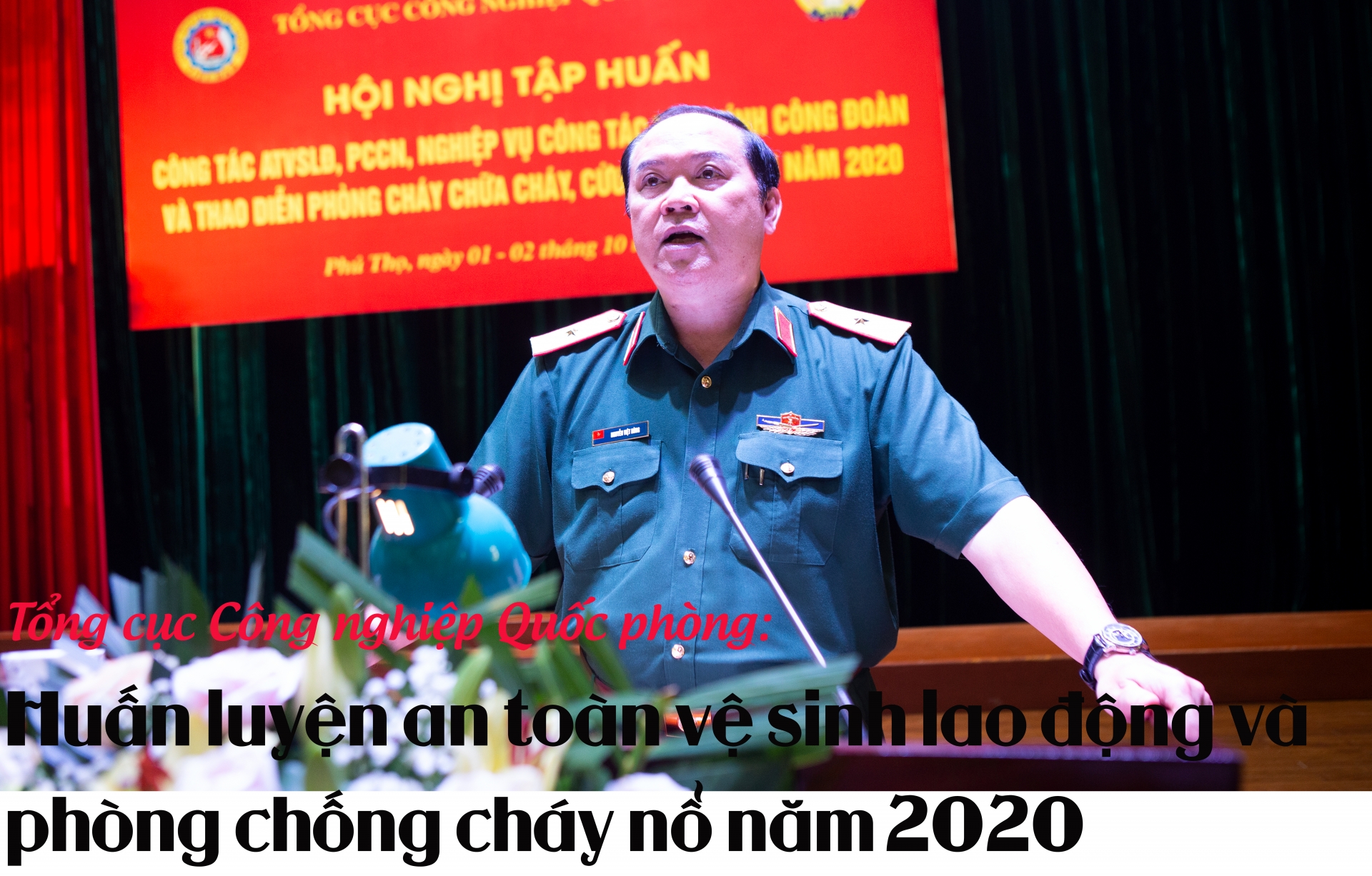 Huấn luyện an toàn vệ sinh lao động và phòng chống cháy nổ năm 2020 Huấn luyện an toàn vệ sinh lao động và phòng chống cháy nổ năm 2020