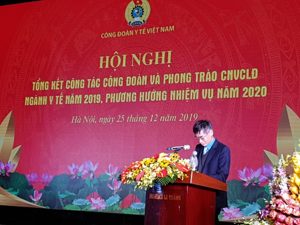 Công đoàn Y tế Việt Nam tổng kết công tác năm 2019, phương hướng nhiệm vụ năm 2020 cong doan y te viet nam tong ket cong tac nam 2019 phuong huong nhiem vu nam 2020