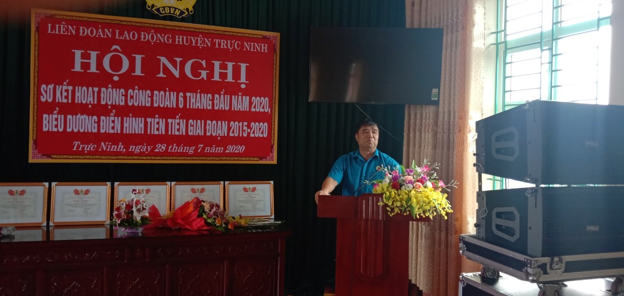 Liên đoàn Lao động huyện Trực Ninh sơ kết hoạt động công đoàn 6 tháng đầu năm Liên đoàn Lao động huyện Trực Ninh sơ kết hoạt động công đoàn 6 tháng đầu năm