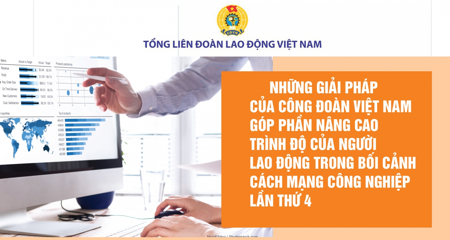 Giải pháp của CĐVN góp phần nâng cao trình độ NLĐ trong bối cảnh CMCN lần thứ 4 (Kỳ 1)