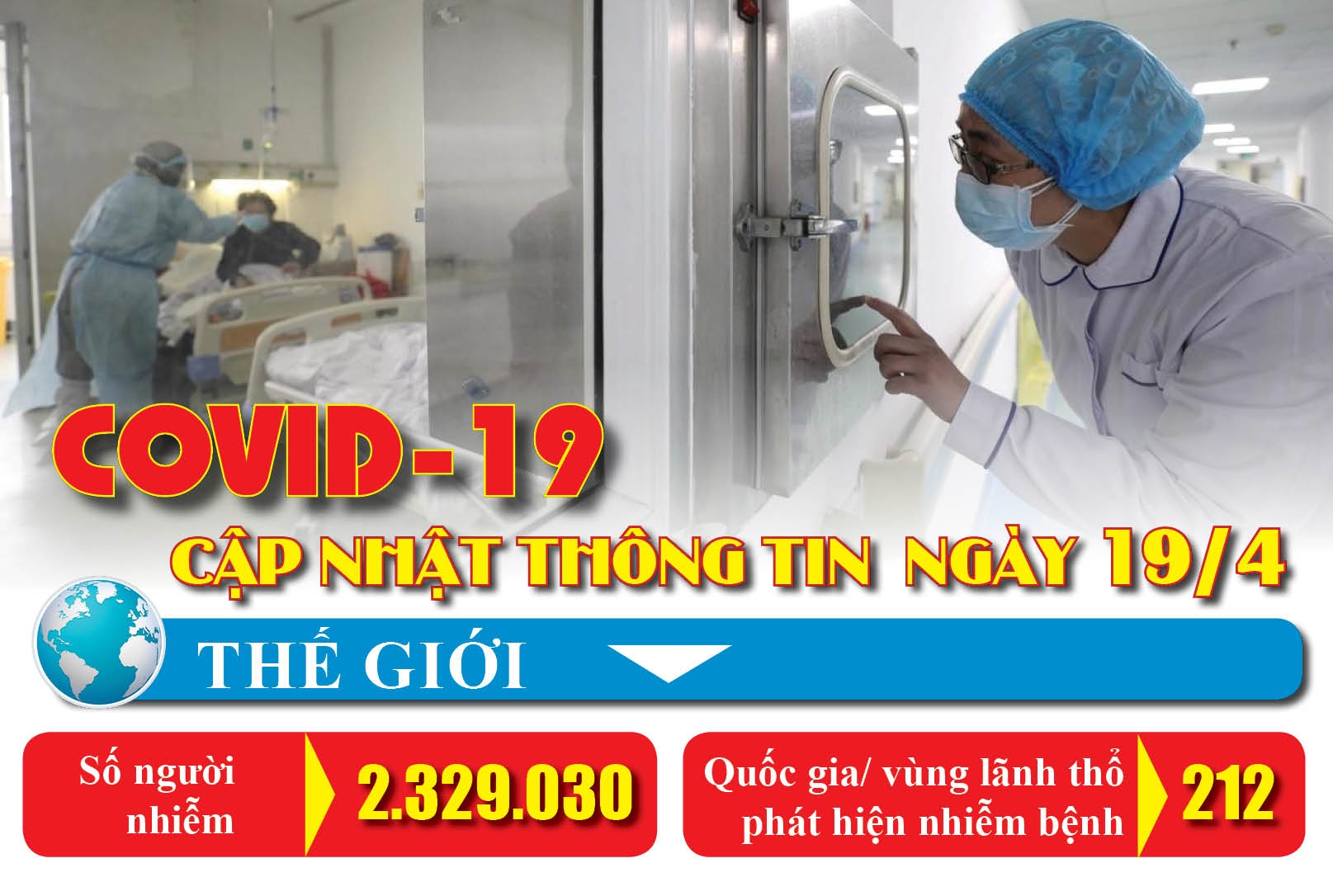 Covid-19: Cập nhật thông tin mới nhất ngày 19/4