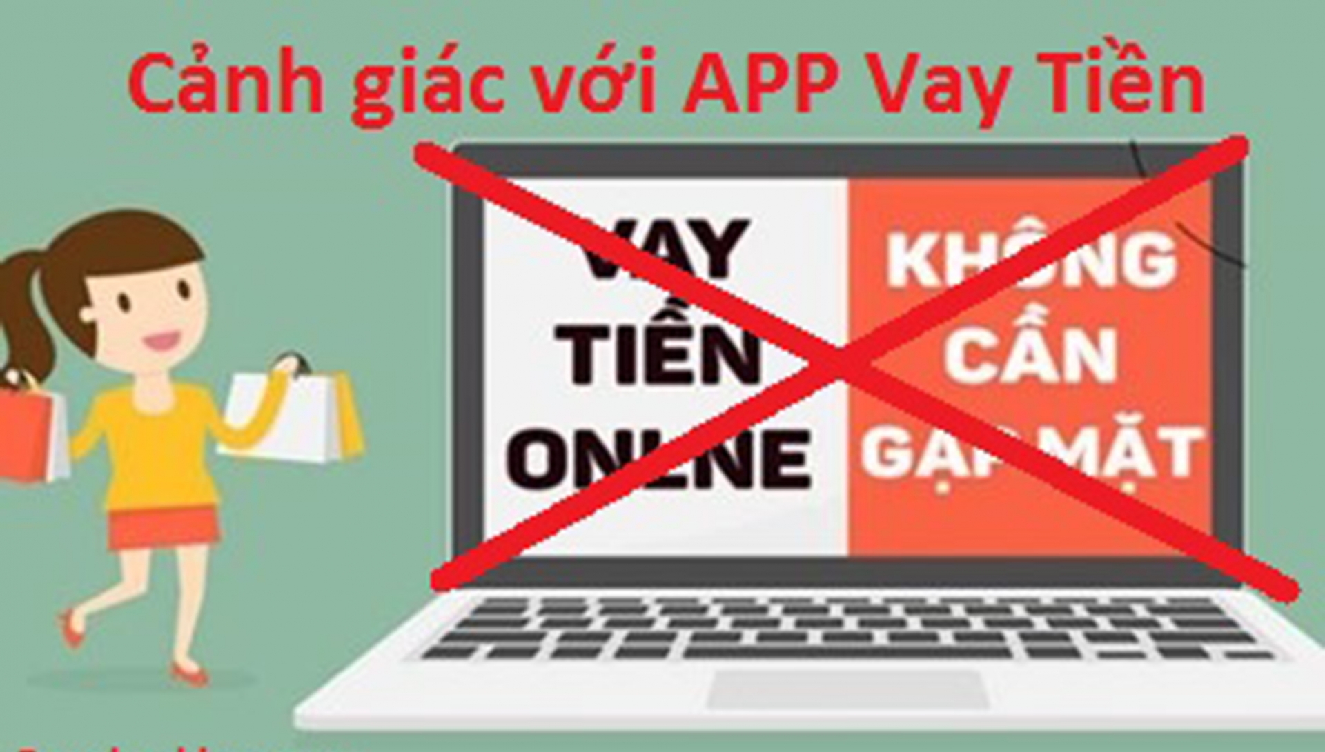 Hiểm họa từ việc vay tiền qua APP ứng dụng Hiểm họa từ việc vay tiền qua APP ứng dụng