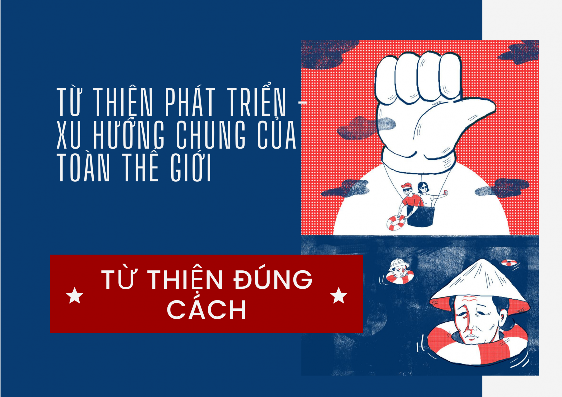 Từ thiện đúng cách   Bài 2: Từ thiện phát triển - Xu hướng chung của toàn thế giới