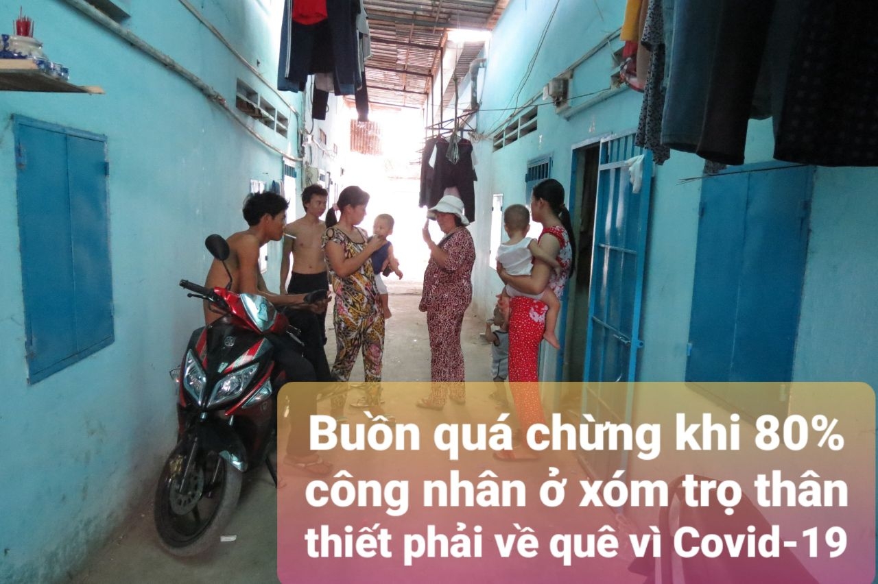Buồn quá chừng khi 80% công nhân lâu năm ở xóm trọ thân thiết phải về quê vì Covid-19! Buồn quá chừng khi 80% công nhân lâu năm ở xóm trọ thân thiết phải về quê vì Covid 19!