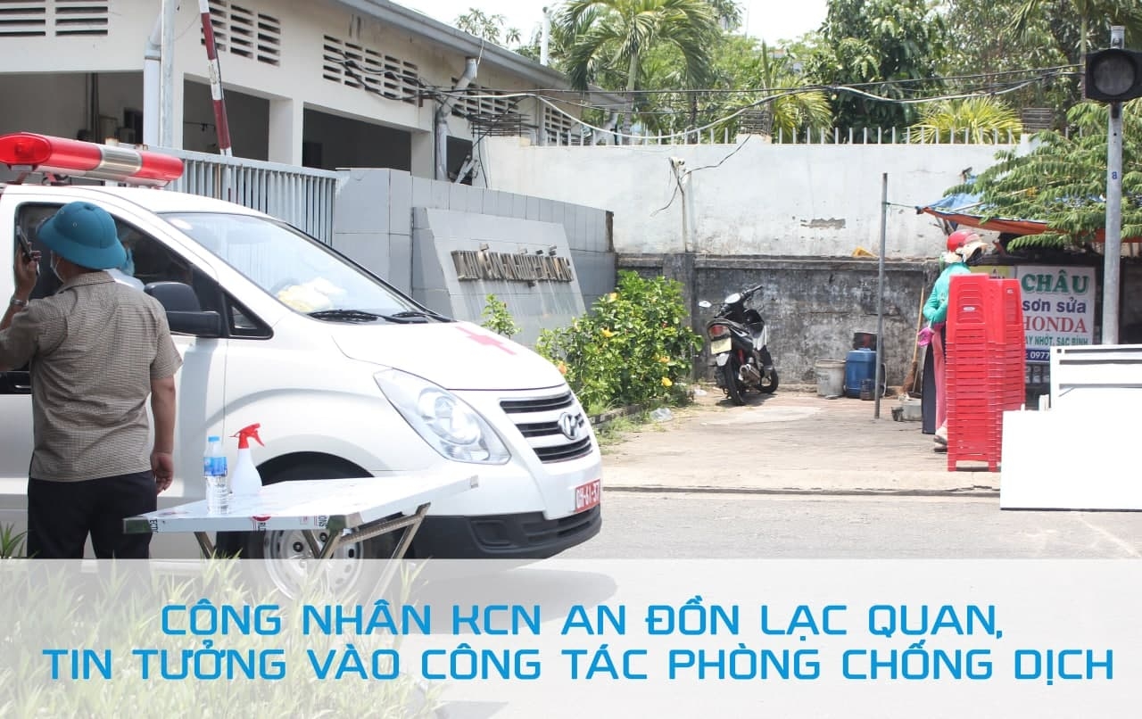 Công nhân KCN An Đồn lạc quan tin tưởng vào công tác phòng, chống dịch Công nhân KCN An Đồn lạc quan tin tưởng vào công tác phòng, chống dịch