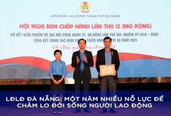 LĐLĐ Đà Nẵng: Một năm nhiều nỗ lực để chăm lo đời sống người lao động