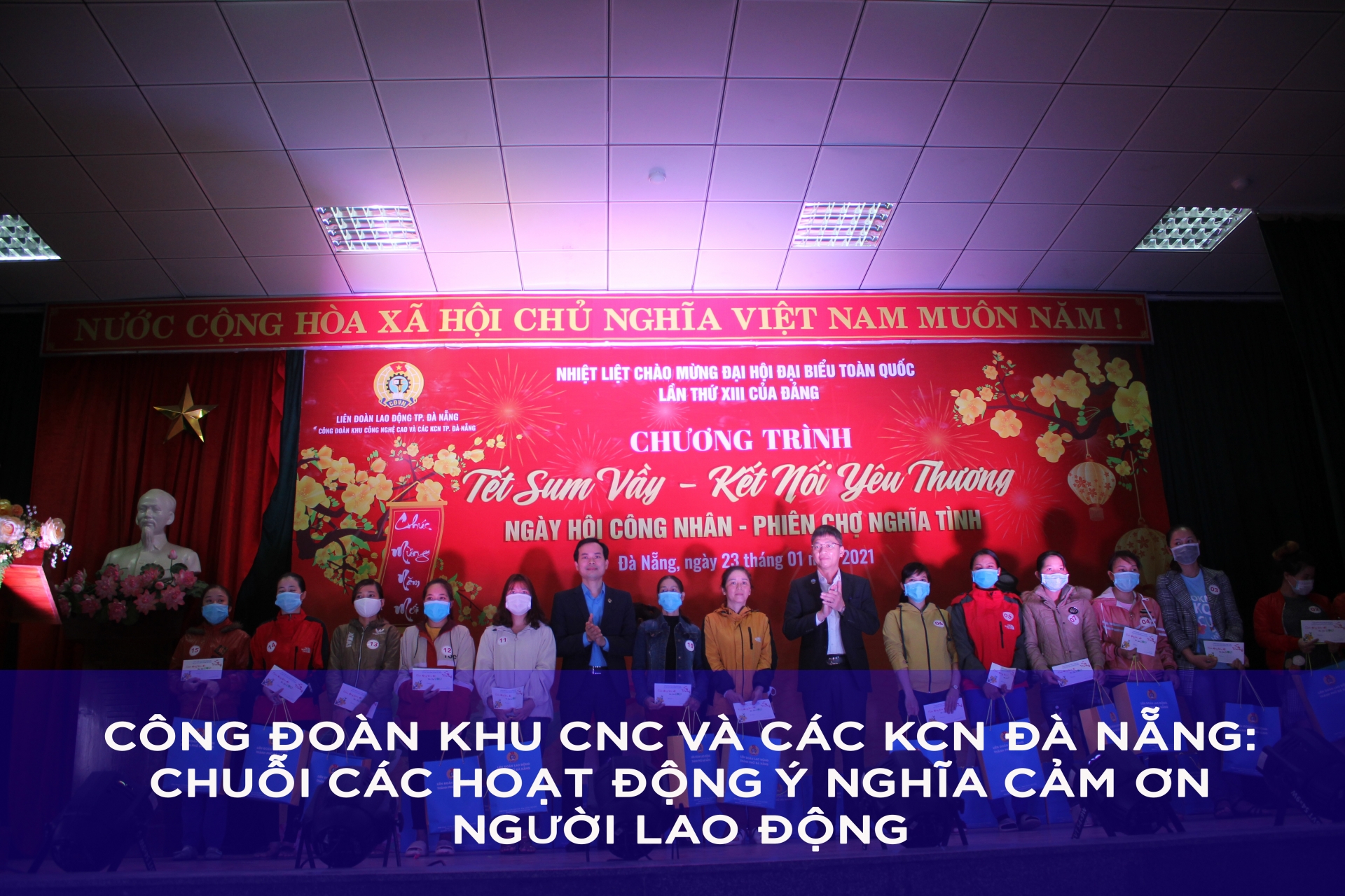 Công đoàn Khu CNC và các KCN Đà Nẵng: Chuỗi các hoạt động ý nghĩa cảm ơn người lao động