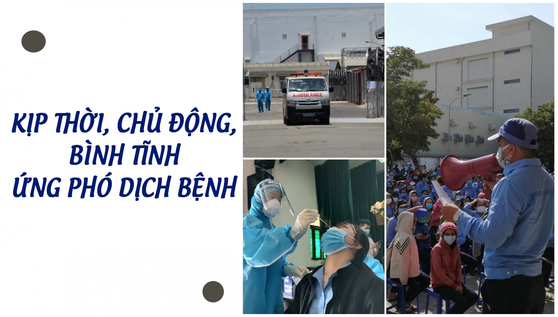 Kịp thời, chủ động, bình tĩnh ứng phó dịch bệnh Kịp thời, chủ động, bình tĩnh ứng phó dịch bệnh