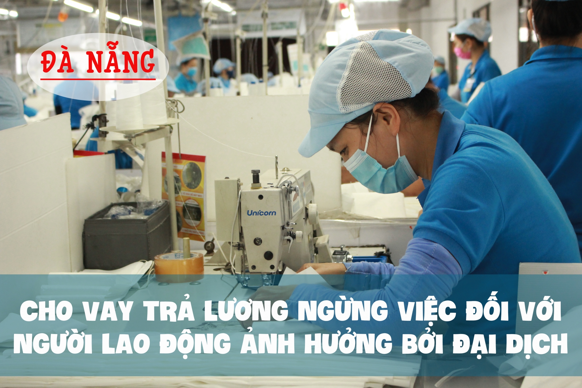 Cho vay trả lương ngừng việc đối với người lao động ảnh hưởng bởi đại dịch Covid-19 Cho vay trả lương ngừng việc đối với người lao động ảnh hưởng bởi đại dịch Covid-19