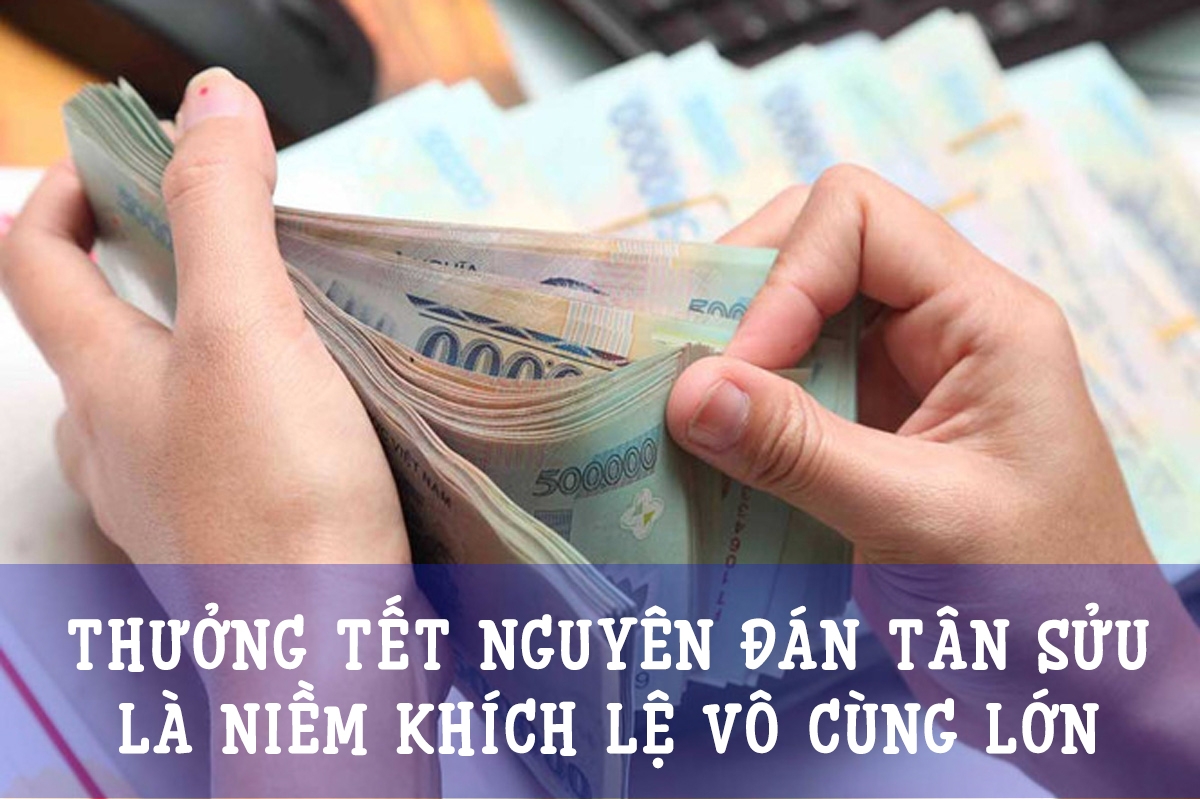 Hy vọng có thưởng Tết để khích lệ tinh thần Hy vọng có thưởng Tết để khích lệ tinh thần