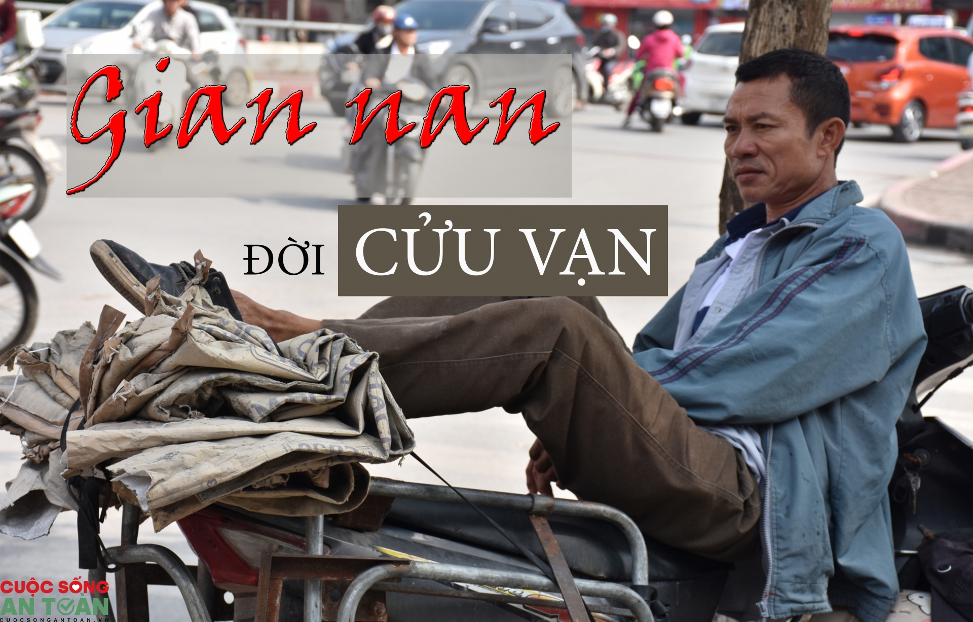 Gian nan đời cửu vạn Gian nan đời cửu vạn
