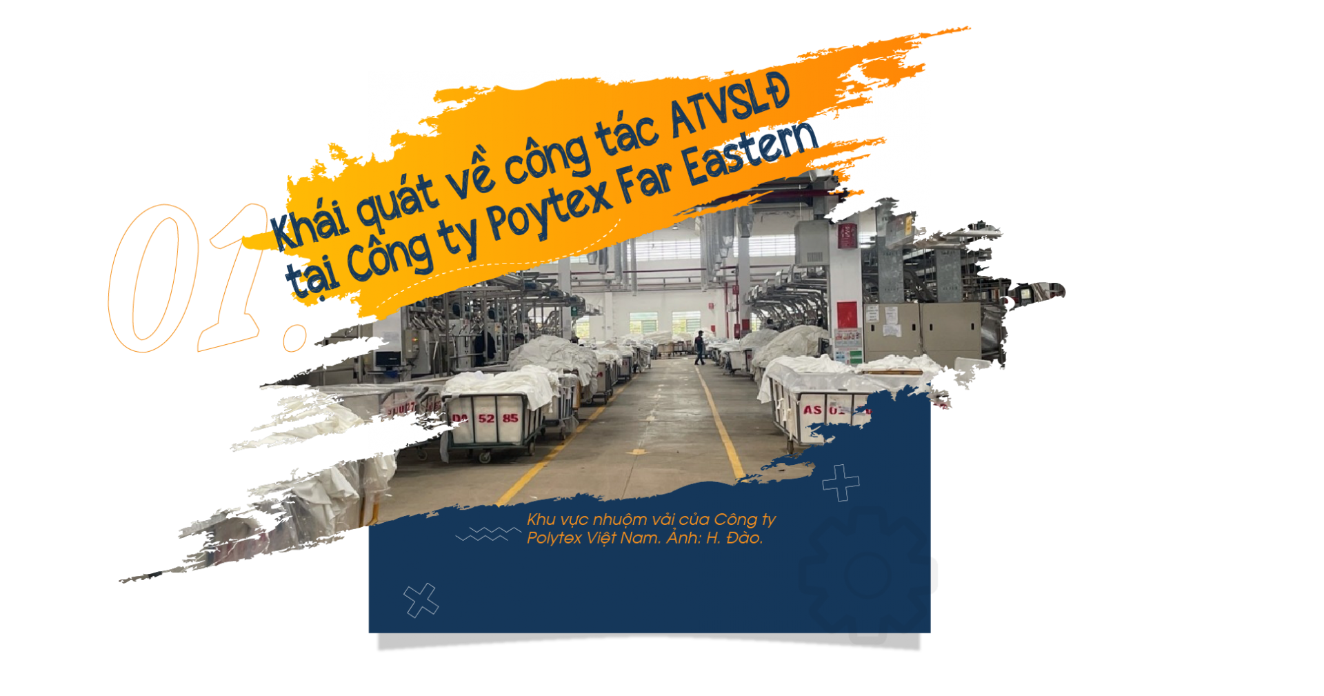 Công tác an toàn, vệ sinh lao động tại Công ty TNHH Polytex Far Eastern Công tác an toàn, vệ sinh lao động tại Công ty TNHH Polytex Far Eastern