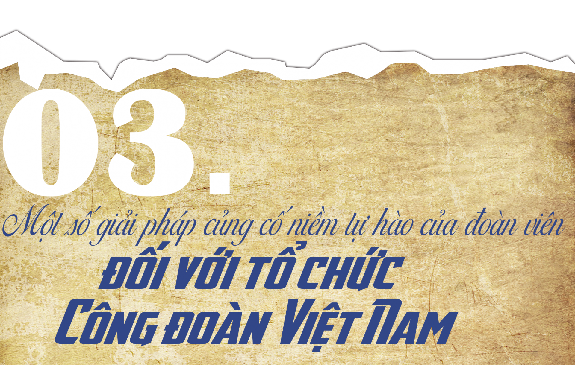 Tạo dựng, củng cố niềm tự hào của đoàn viên đối với tổ chức Công đoàn Tạo dựng, củng cố niềm tự hào của đoàn viên đối với tổ chức Công đoàn