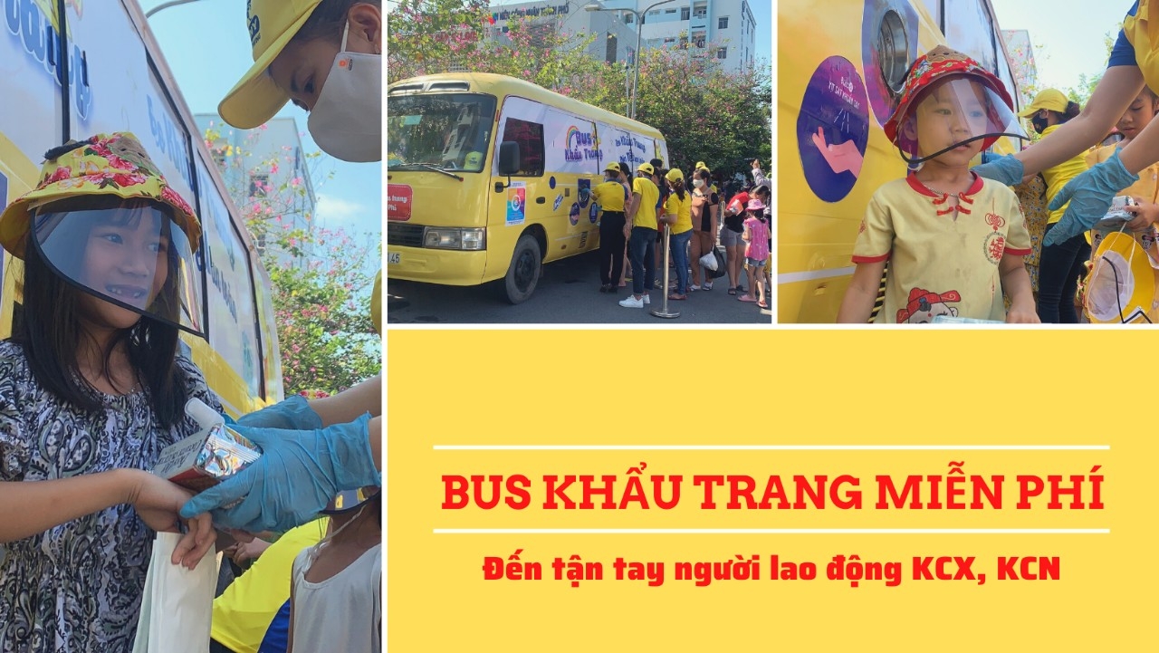 “Bus khẩu trang” đưa khẩu trang chất lượng phát miễn phí cho người lao động “Bus khẩu trang” đưa khẩu trang chất lượng phát miễn phí cho người lao động