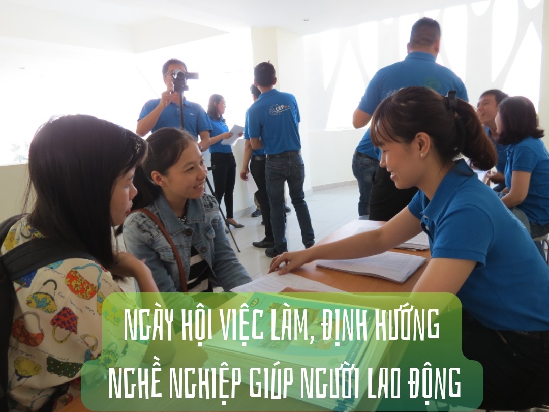 Ngày hội việc làm, định hướng nghề nghiệp giúp người lao động