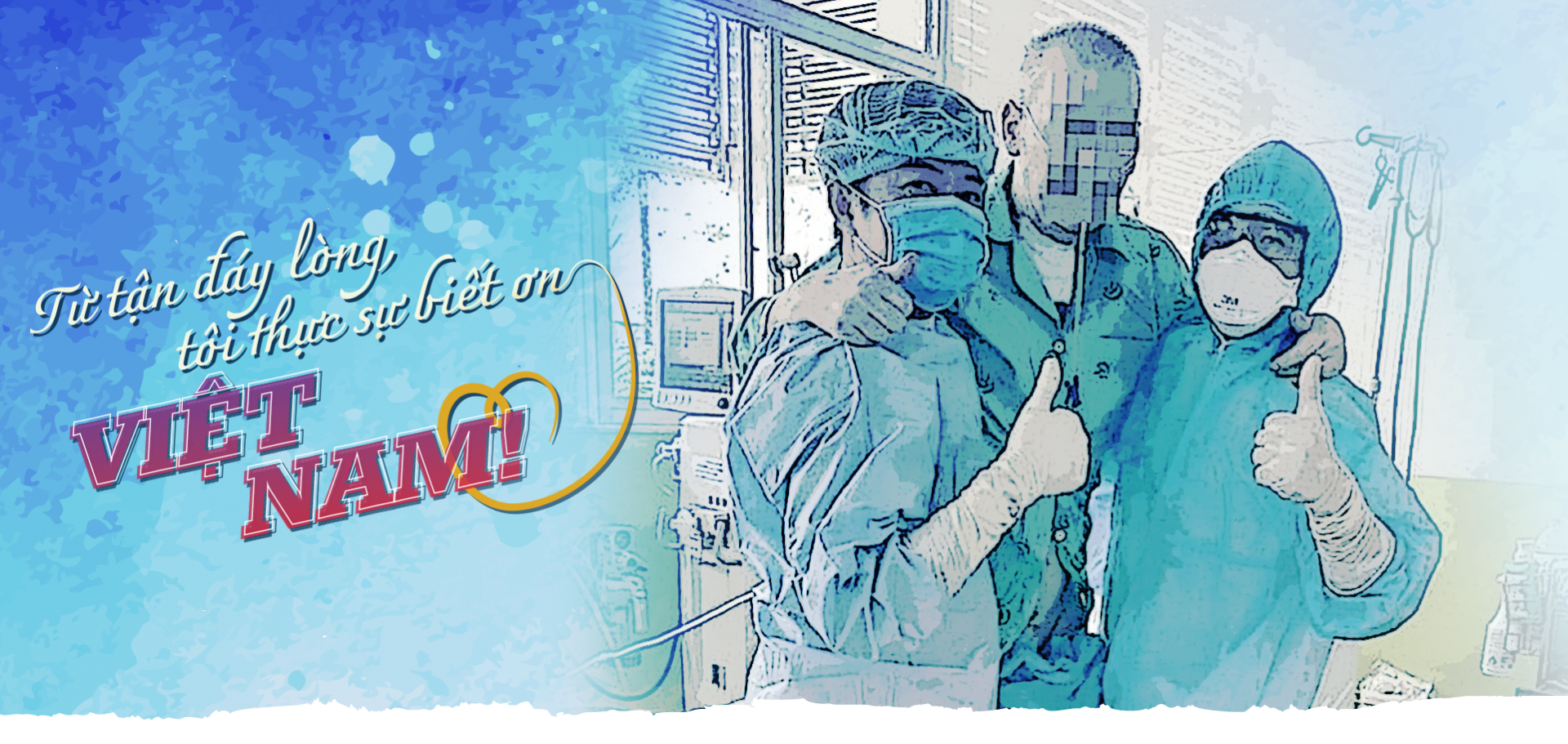 Bệnh nhân 91: Từ tận đáy lòng, tôi thực sự biết ơn Việt Nam! benh nhan 91 tu tan day long toi thuc su biet on viet nam