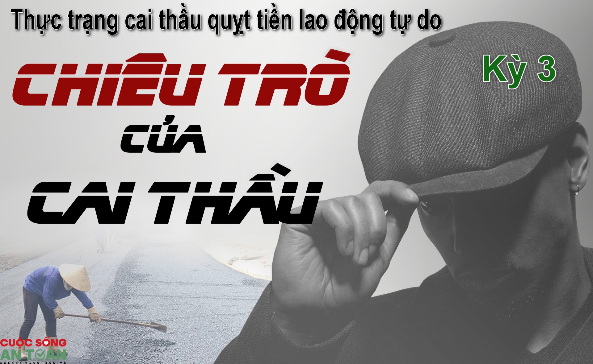 Thực trạng cai thầu quỵt tiền lao động tự do - Kỳ 3: Chiêu trò của chủ thầu Thực trạng cai thầu quỵt tiền lao động tự do - Kỳ 3: Chiêu trò của chủ thầu